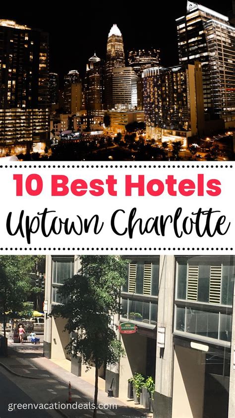 10 Best Hotels Uptown Charlotte Charlotte North Carolina Hotels ...