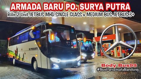 Bus Pariwisata Bandungrilis Po Surya Putra Jetbus Mhd Oh