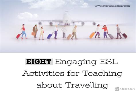 engaging esl activities  teaching  travelling blog de cristina