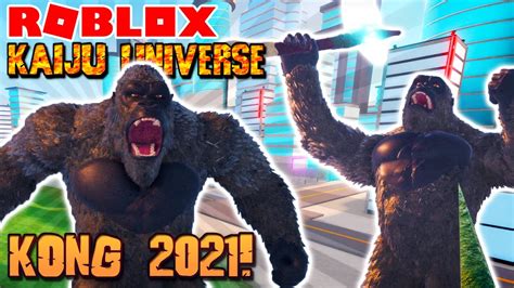 Roblox Kaiju Universe Kong Update Youtube