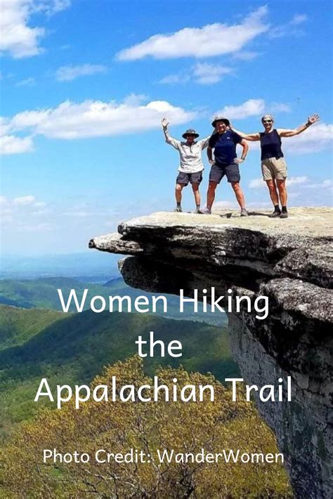 Women Hiking The Appalachian Trail One Road At A Time