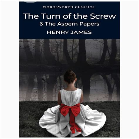 Turn of the Screw and the Aspern Papers by James, Henry, Seymour, Dr