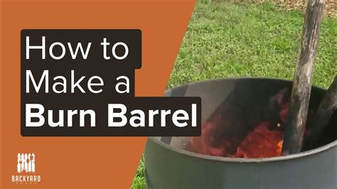 Diy burn barrel - denisberlin