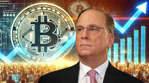 Blackrock Ceo Larry Fink Explains Why Everyone Should Consider Bitcoin