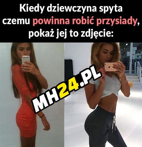 Kiedy dziewczyna spyta czemu powinna robić przysiady MH24 PL Humor