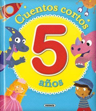 Libro Cuentos Cortos Para 5 Años De Varios Autores Buscalibre