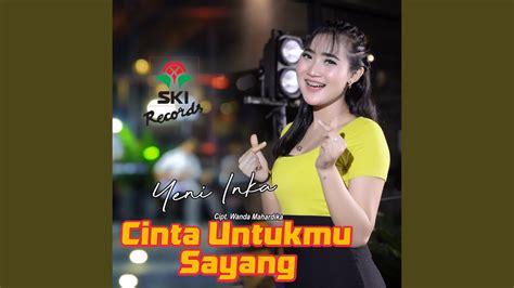 Cinta Untukmu Sayang Youtube Music