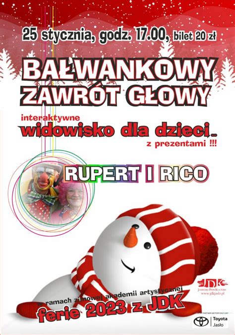 Bałwankowy zawrót głowy interaktywne widowisko dla dzieci 25 01 2023