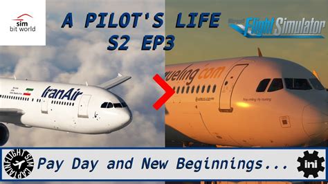 A Pilots Life S Ep L Pay Day And New Beginnings L Iran Air A