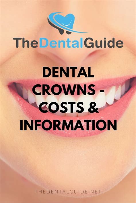 Dental Crowns Costs Information The Dental Guide