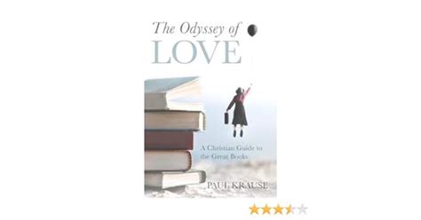 Paul Krause On Linkedin The Odyssey Of Love A Christian Guide To The