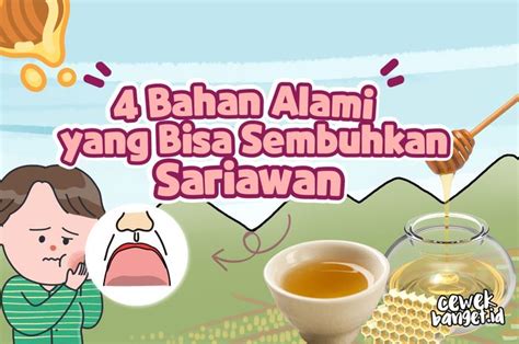 Bukan Cuma Air Garam 3 Bahan Alami Ini Juga Bisa Sembuhkan Sariawan