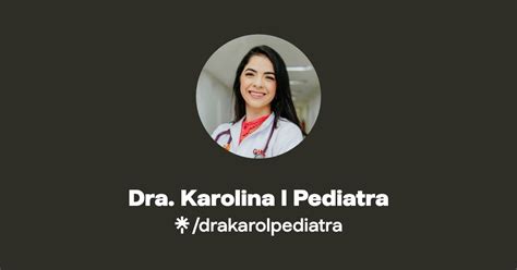 Dra Karolina L Pediatra Instagram Linktree