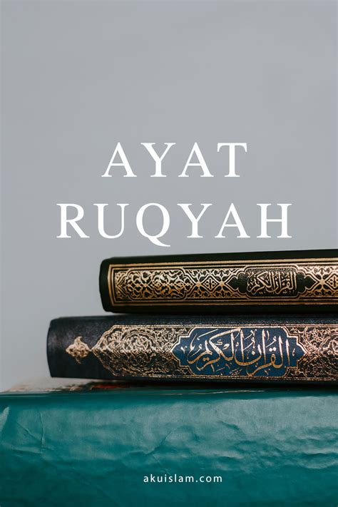 Bacaan Ayat Ruqyah Panduan Lengkap Rumi • Aku Islam