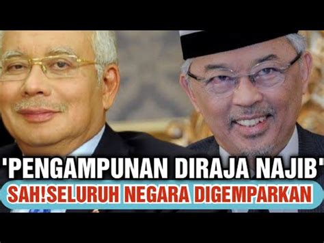 Peluang Terakhir Najib Kena Ada Pengampunan Diraja Youtube