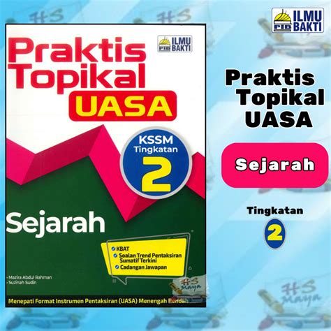 [buku Latihan] Praktis Topikal Uasa Sejarah Tingkatan 2 Kssm Shopee