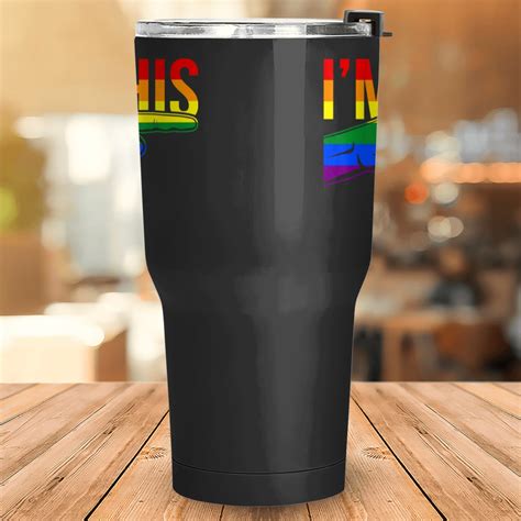 Mens I M His He S Mine Gay Couples Im His Hes Mine Im His Tumblers 30 Oz Sold By Dorita1077pro