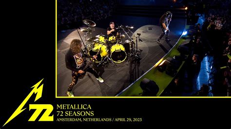 Metallica 72 Seasons Amsterdam Netherlands April 29 2023 Youtube