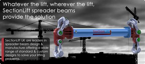 SectionLift UK Spreader Beams And Lifting Beams Heavy Lifting