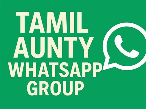 tamil aunty whatsapp group links  join