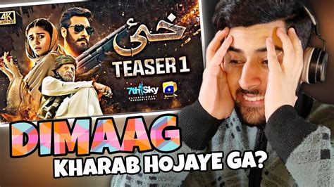 INDIAN REACTION ON KHAIE TEASER 1 FT FAYSAL QURAISHI