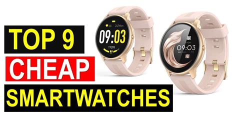 Best Cheap Smartwatches In 2022 Top 9 Best Cheap Smartwatches Reviews