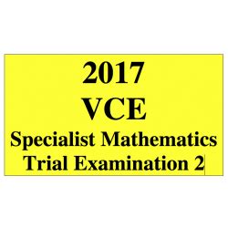 Kilbaha Vce Specialist Mathematics Units And Trial Exam