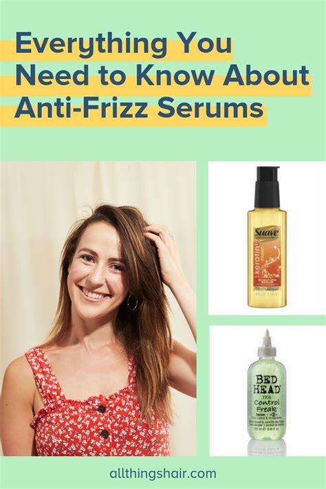 Everything You Need To Know About Anti Frizz Serums Anti Frizz Products Anti Frizz Serum