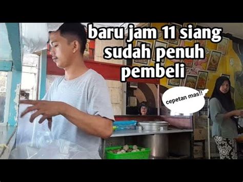 Gilaa Baru Buka Padahal Masih Jam Siang Warung Bakso Kami Sudah Di