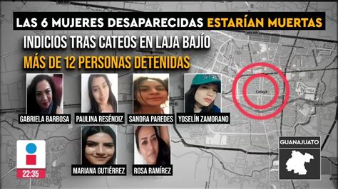 Mujeres desaparecidas en Celaya habrían sido asesinadas Ciro Gómez