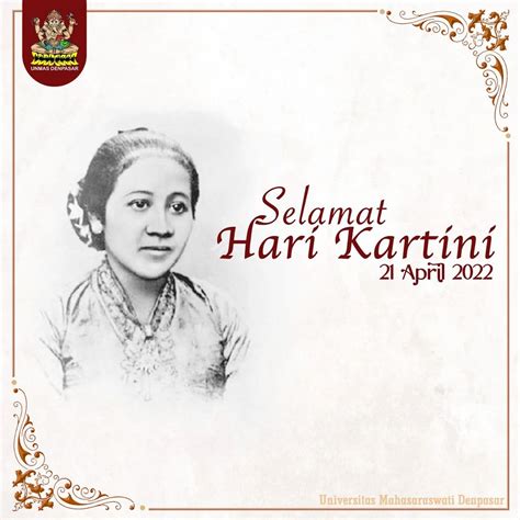 Universitas Mahasaraswati Denpasar Selamat Hari Kartini Tahun 2022