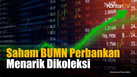 Punya Prospek Positif Analis Rekomendasikan Saham Bumn Unggulan Ini