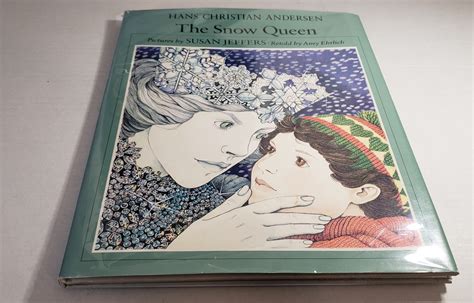 The Snow Queen By Hans Christian Andersen Retold By Amy Ehrlich Very