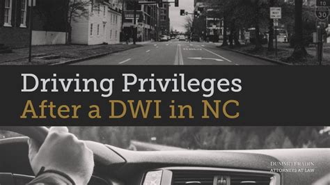 Driving Privileges After A Dwi In Nc Dummit Fradin Youtube