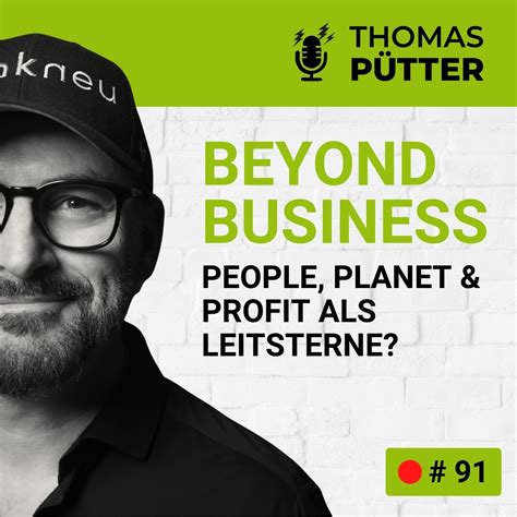 91 Beyond Business People Planet And Profit Als Leitsterne