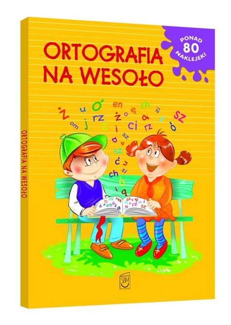 Ortografia Na Weso O Wydawnictwo Sbm