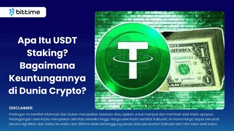 Apa Itu Usdt Staking Bagaimana Keuntungannya Di Dunia Crypto