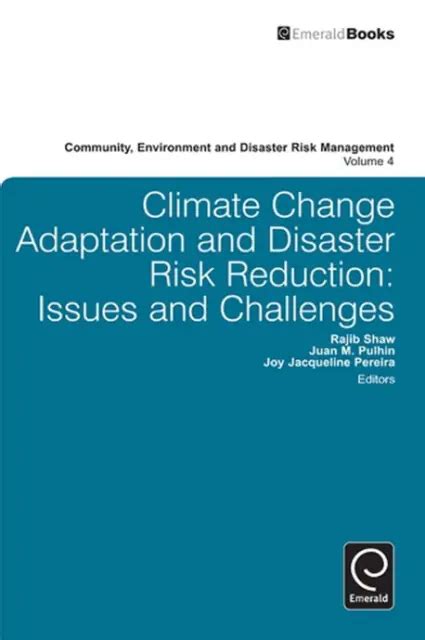 Climate Change Adaptation And Disaster Risk Reduction Issues And