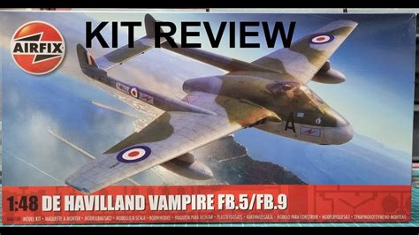 Airfix Dehavilland Vampire Fb Fb Kit Review Youtube