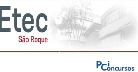 Informa São Roque: Etec de São Roque realiza 3 Processos Seletivos para ...