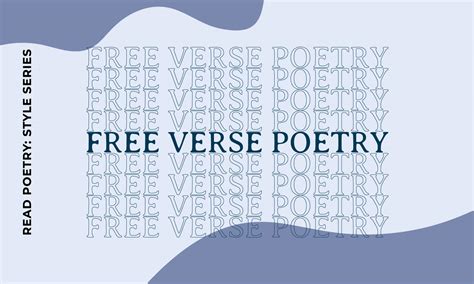 A Brief History of Free Verse Poetry: Free Verse Poetry from the 19th ...