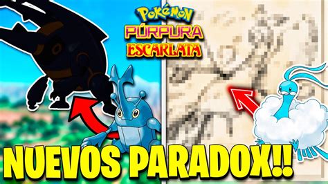 Nuevas Formas Paradox Para PokÉmon Escarlata Y PÚrpura Dlc Pachi66 Youtube