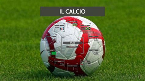 Tesina Calcio By Kallis Gonsalves On Prezi