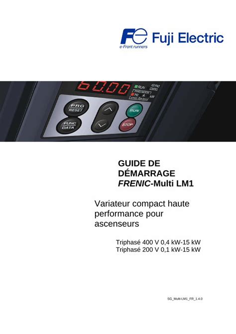 PDF GUIDE DE DÉMARRAGE FRENIC Multi LM1 atb GUIDE DE DÉMARRAGE