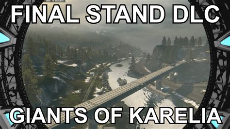 Bf Final Stand Dlc Giants Of Karelia D Couverte Sur Le Cte Youtube