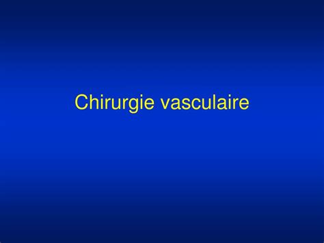 PPT La Chirurgie Cardiovasculaire PowerPoint Presentation Free