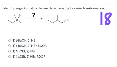 Solved Chem Question Identify Reagents That Can Be Used To Achieve