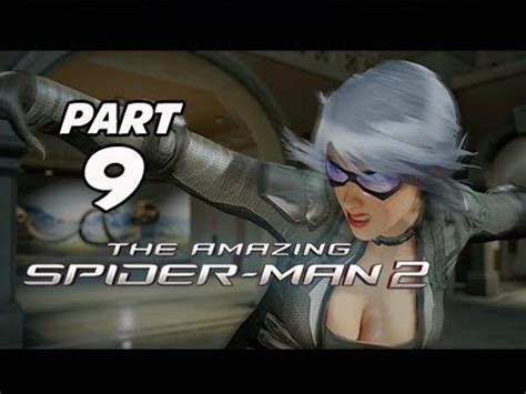 The Amazing Spider Man 2 Walkthrough Part 9 Felicia Hardy Harry