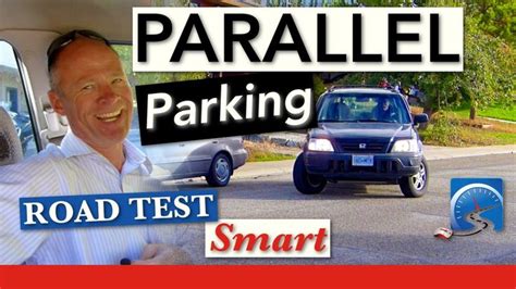 How To Parallel Park Pass A Road Test Road Test Parallel Parking Step By Step Instructions