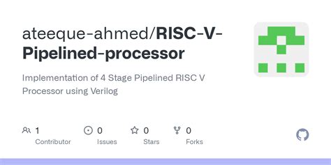 Github Ateeque Ahmed Risc V Pipelined Processor Implementation Of